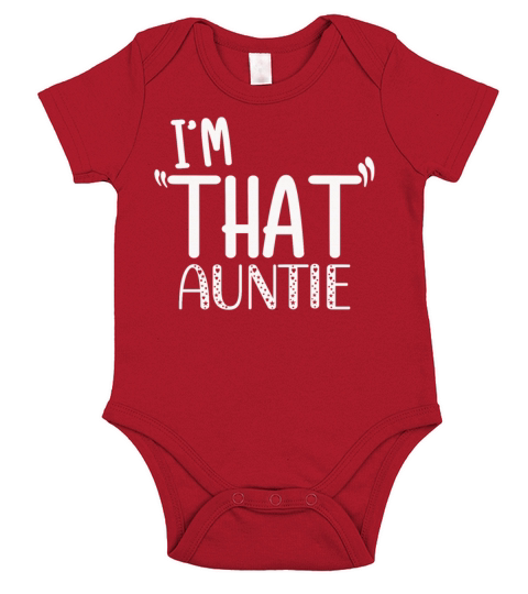 I am That Auntie Short Sleeve Baby One-Piece