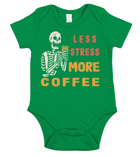 Less Stress More Coffee Short Sleeve Baby One-Piece