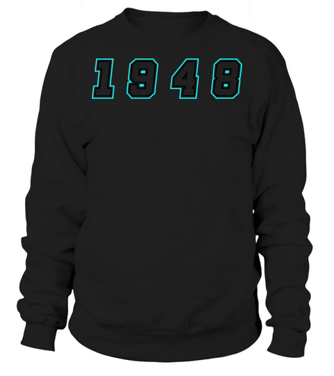 1948 Year Number Sweatshirt Unisex