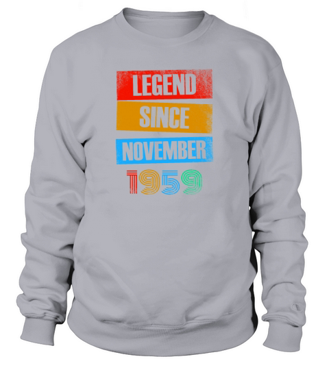 60th Birthday November Vintage Legend 60 Sweatshirt Unisex