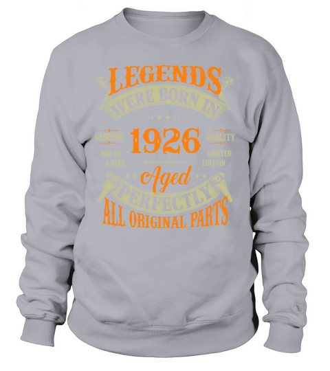 96th Birthday Vintage Legends Born In 1926 96 Year Sweatshirt Unisex