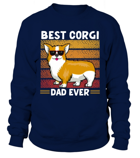 Best Corgi Dad Ever Sweatshirt Unisex