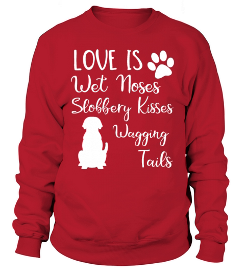 Black Labrador Retriever Love My Dog Saying Quotes Sweatshirt Unisex