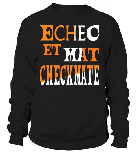 Checkmate Sweatshirt Unisex