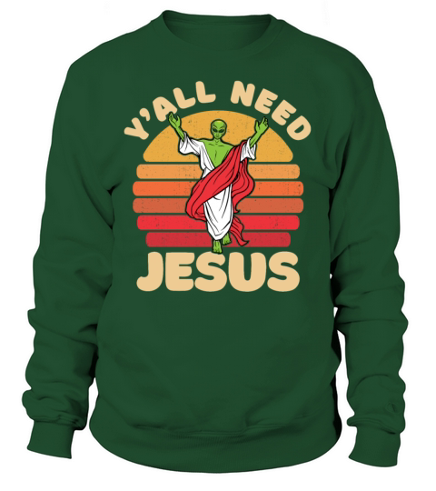 Christian Christianity Alien Jesus Sweatshirt Unisex