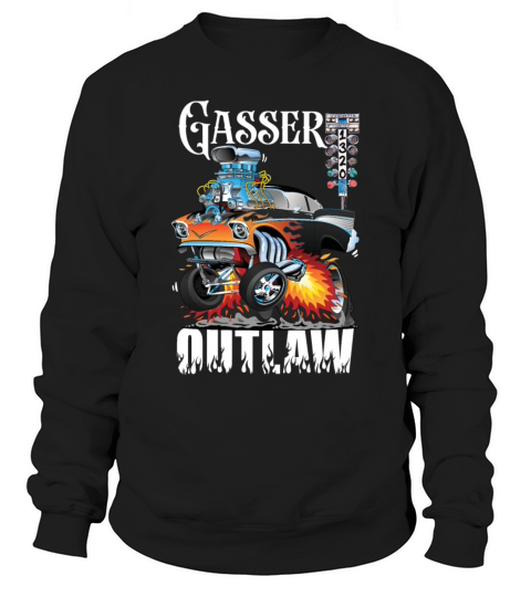 Gasser Outlaw Class Vintage Drag Racing Race Car Sweatshirt Unisex