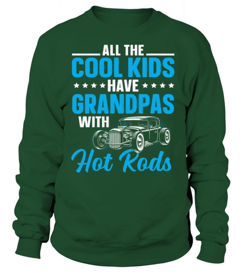 Grandpas Hot Rods Classic Car Vintage Hotrod Sweatshirt Unisex