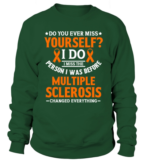 Multiple Sclerosis Awareness Orange Ribbon Do You Sweatshirt Unisex