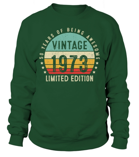 Retro Vintage 1973 50 Years Awesome 50th Birthday Sweatshirt Unisex