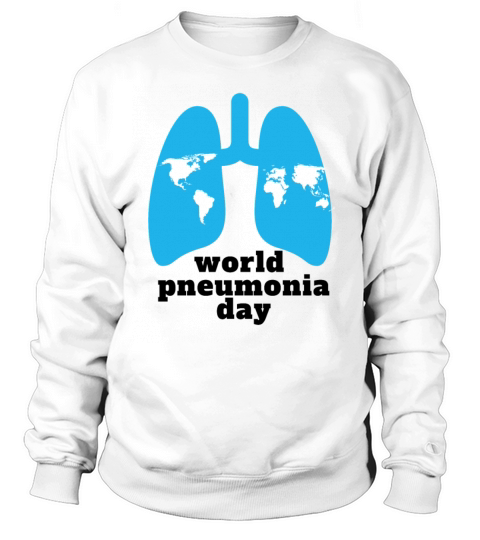 word pneumonia day logo Sweatshirt Unisex
