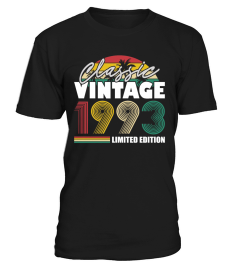 30th birthday born in 1993 classic vintage 1993 T-Shirt Unisex