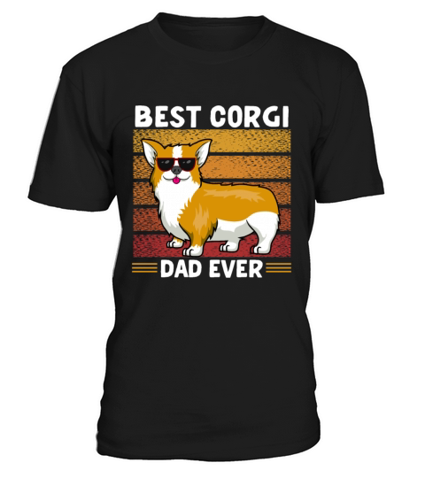 Best Corgi Dad Ever T-Shirt Unisex