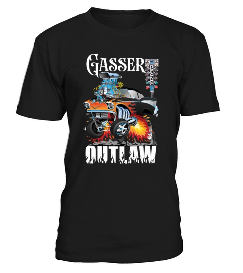 Gasser Outlaw Class Vintage Drag Racing Race Car T-Shirt Unisex