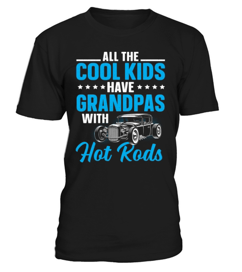 Grandpas Hot Rods Classic Car Vintage Hotrod T-Shirt Unisex