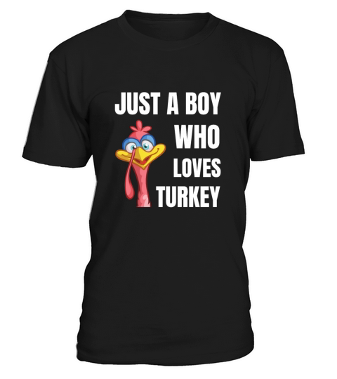 just a boy who loves turkey T-Shirt Unisex