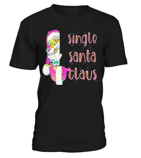 Merry Christmas single santa claus T-Shirt Unisex