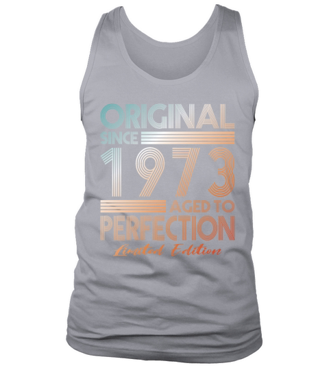 50th birthday vintage 1973 original since 1973 Tank Top Unisex