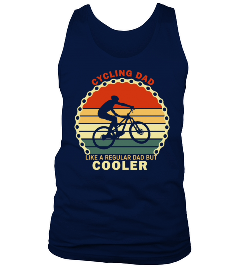 Cycling Dad Like A Regular Dad But Cooler Tank Top Unisex