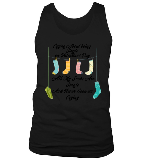 Funny Sarcastic Valentines Day Artwork For Single Tank Top Unisex