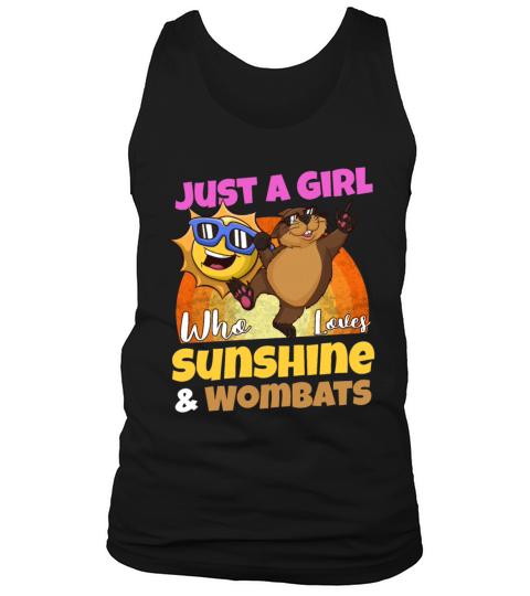Just A Girl Who Loves Sunshine And Wombats Tank Top Unisex