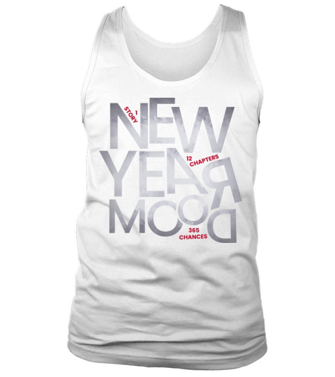 New year mood hype inspiration quote new vibes Tank Top Unisex