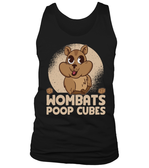 Wombats Poop Cubes For A Wombats Lover Tank Top Unisex