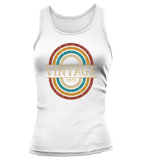 1973 birthday vintage shirt - gift idea retro Tank top Woman