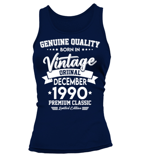 Born In December 1990 Original Vintage Tank top Woman