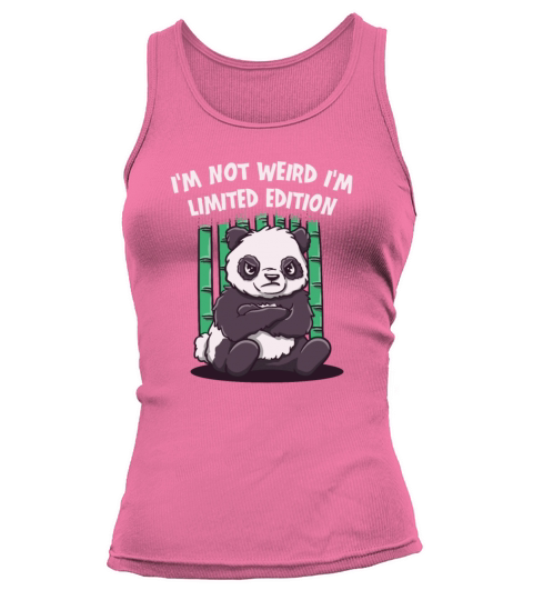 Im Not Weird Funny Sarcastic Humor Quotes Tank top Woman
