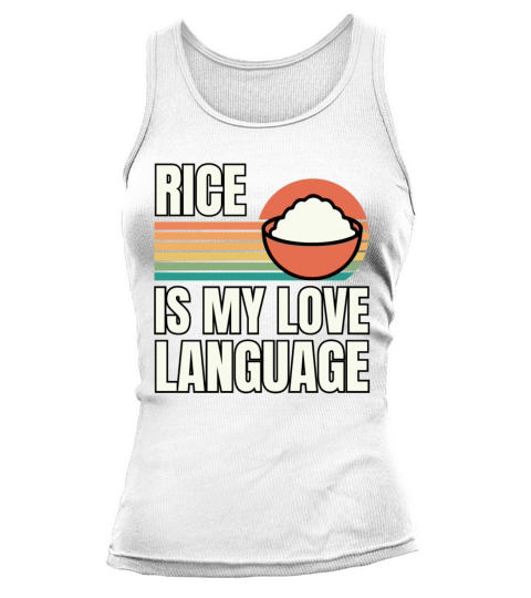 Retro Vintage Rice Is My Love Language Tank top Woman