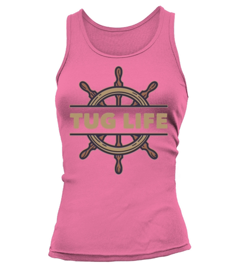 Tugboat Quote For A Tug Captain Tug Life Tank top Woman
