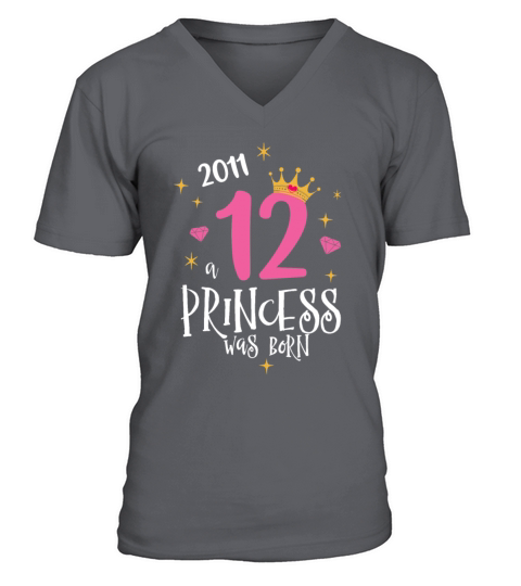 12 Birthday A Princess Was Born 2011 V-Neck T-shirt