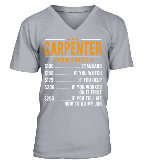 Carpenter Hourly Rates V-Neck T-shirt