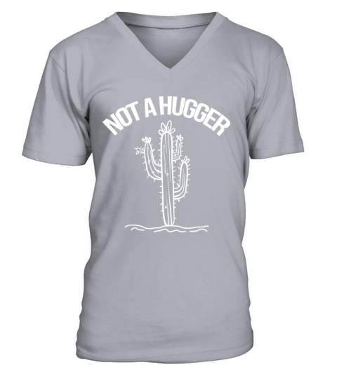 Not A Hugger Shirt Funny Vintage Cactus Sarcastics V-Neck T-shirt