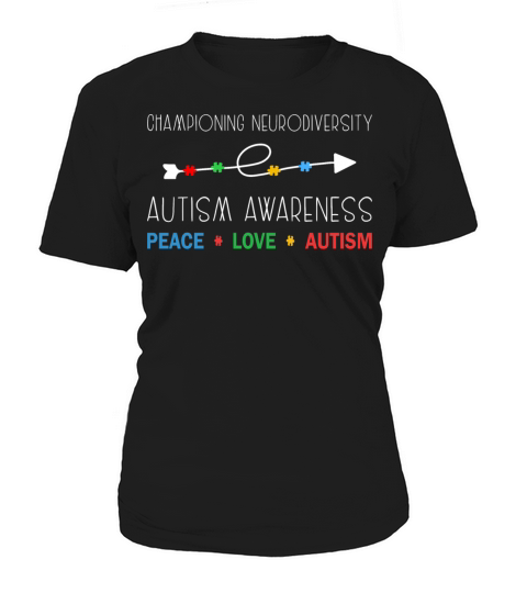 Championing Neurodiversity Autism Awareness Women's T-Shirt