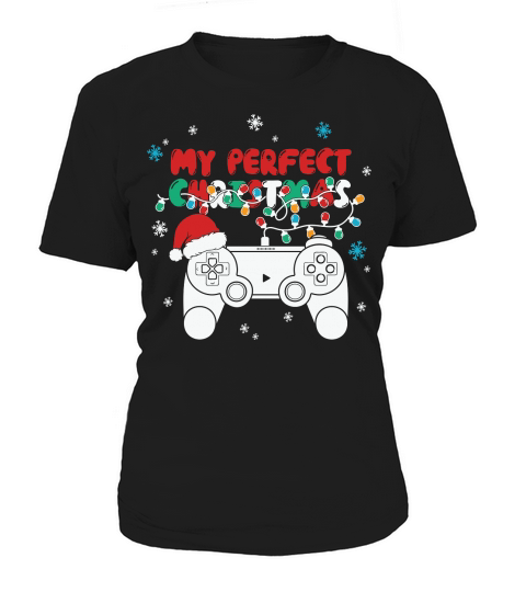 Video Gamer My Perfect Christmas Women's T-Shirt