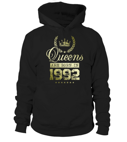 Queens born in 1992 Hoodie Unisex