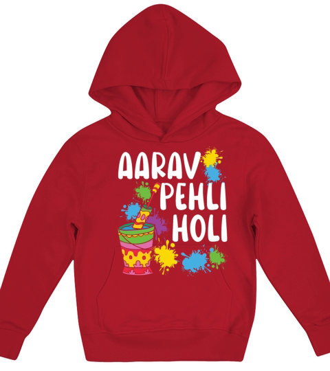 Aarav Pehli Holi Hinduism Buddhist Holi Festival Kids Hoodie