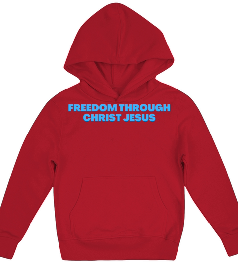 Freedom Through Christ - Christian Quotes Kids Hoodie