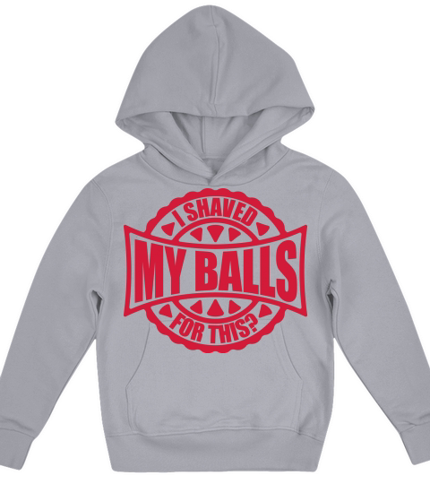 I shaved my balls Kids Hoodie