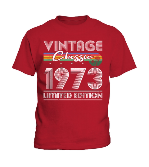 50th birthday vintage 1973 classic limited edition Kids T-Shirt