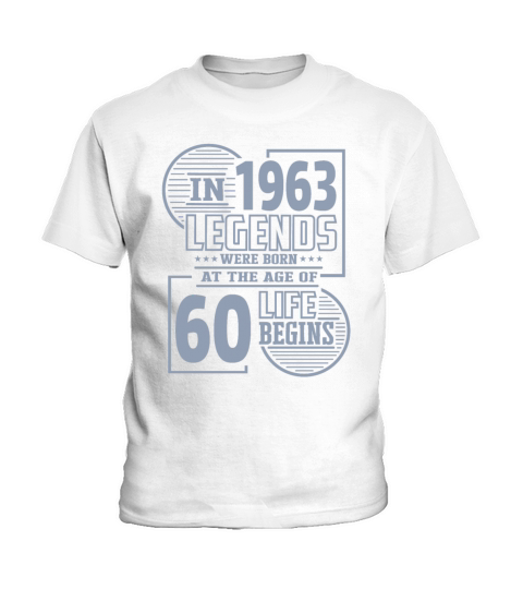 60th Birthday Sayings Legends were born in 1963 Kids T-Shirt