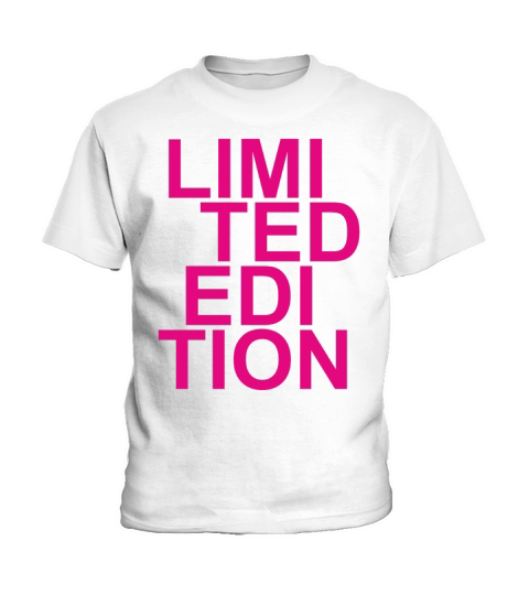 Limited Edition - Slogan - Special - Unique Kids T-Shirt