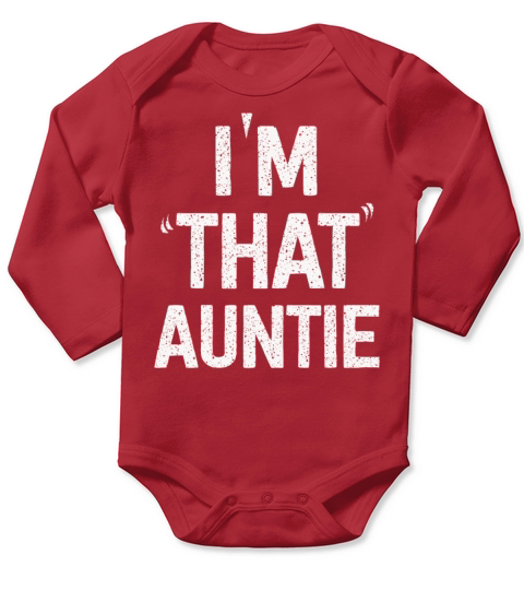 I am That Auntie Long Sleeve Baby One-Piece