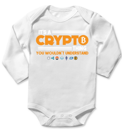 Its A Crypto Thing You Wouldnt Understand Long Sleeve Baby One-Piece