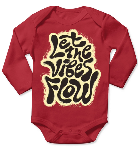 Let The Vibes Flow Quote Long Sleeve Baby One-Piece