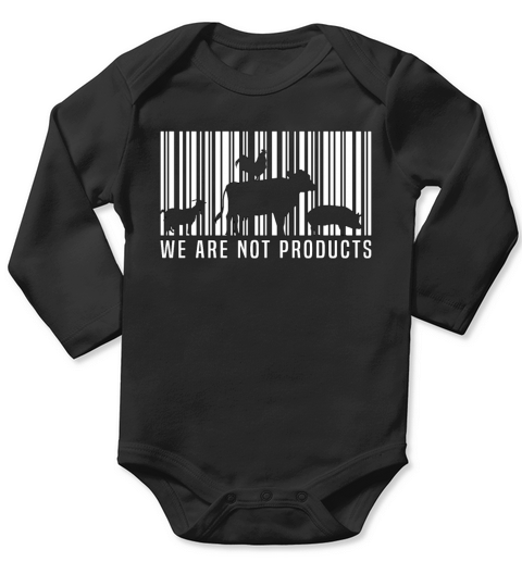 Veganism We Are Not Products No Meat Vegan Lover Long Sleeve Baby One-Piece