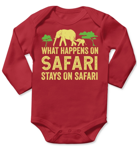What Happens On Safari Stays On Safari - African Long Sleeve Baby One-Piece