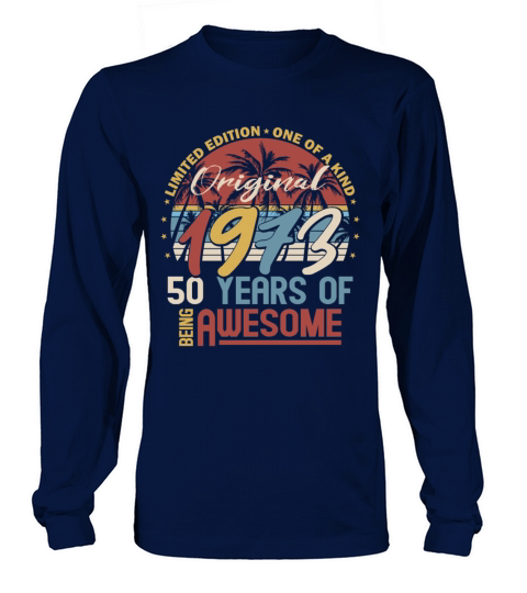 50th birthday vintage 1973 original 1973 Long sleeved Unisex