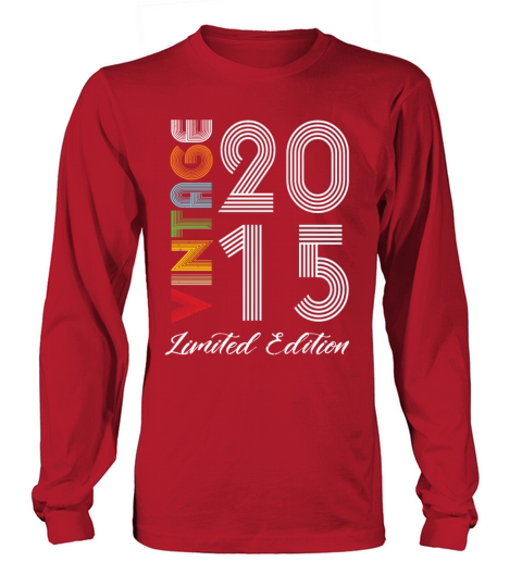 Vintage 2015 Vintage Birthday Retro Vintage Long sleeved Unisex